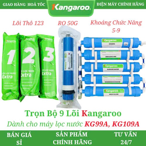 Trọn bộ 1-9 lõi lọc Kangaroo KG99A, KG109A - Nâng pH, Lọc 99,9% vi khuẩn, tạo khoáng chất có lợi cho