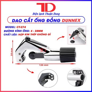 Dao cắt ống đồng dunnex ct-274, kèm 1 lưỡi dao cắt sơ cua, dụng cụ cắt ống điều hòa phi từ 4 đến 30mm
