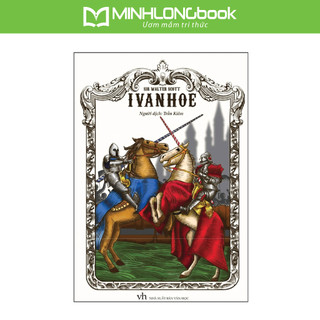 Sách: Ivanhoe - Sir Walter Scott