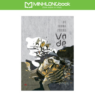 Sách: tiểu thuyết vỡ đê - vũ trọng phụng