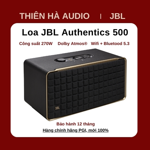 Loa JBL Authentics 500 - Hàng chính hãng PGI, mới 100% bảo hành 12 tháng - Thiên Hà Audio