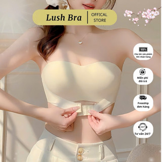 Áo quây chống tụt, áo quây ngực  không gọng đệm vừa, nâng ngực gom trái  tạo khe cực tốt   Lush Bra 13