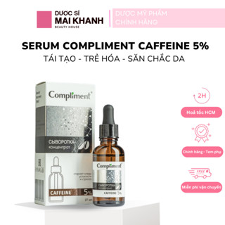 Compliment Serum Caffeine 5% Giúp Tái Tạo, Làm Trẻ Hóa Và Săn Chắc Da 27ml