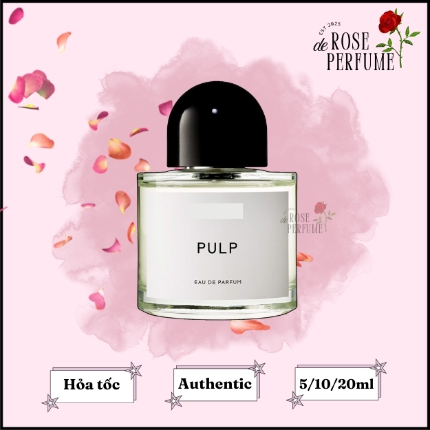 Nước Hoa Byredo Pulp 5ml/10ml 5ml/10ml - 𝘙𝘰𝘴𝘦𝘥𝘦𝘱𝘦𝘳𝘧𝘶𝘮𝘦𝘦