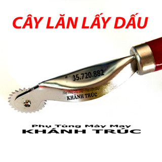 Cây lăn dấu máy may (khâu) công nghiệp