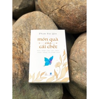 Sách Món Quà Của Cái Chết - Tác giả Phạm Hải Yến