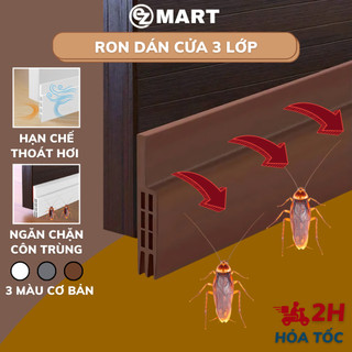  Miếng chặn khe cửa chặn cửa chống bụi chống côn trùng. Ron dán chân cửa chống ồn cách âm loại cao cấp EZMART 