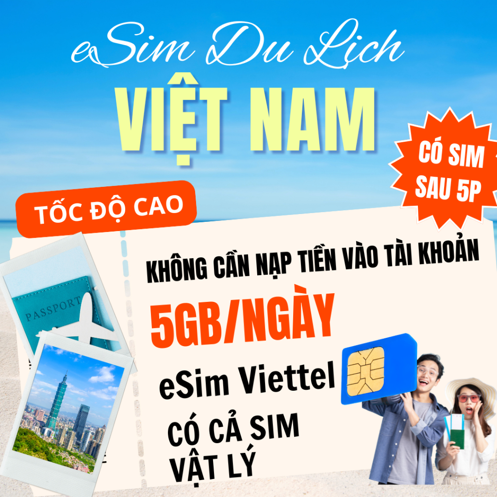 [Viettel/VinaPhone] eSim du lịch Việt Nam, 5GB/Ngày Tốc độ cao, dùng được luôn, bảo hành 1 đổi 1