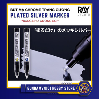 [CHROME] BÚT SƠN CAO CẤP RAY STUDIO MẠ BẠC TRÁNG GƯƠNG PLATED SILVER - màu kim loại tô mô hình gundam marker
