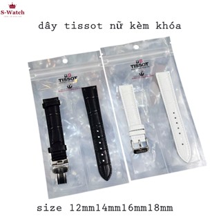  Rẻ nhất  Dây đồng hồ Da Nữ Tissot 1853  cao cấp size 12mm14mm16mm18mm khong LG 