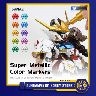 [MÃ MKA, MKS] BÚT SƠN DSPIAE SUPER METALLIC COLOR MARKERS GỐC NƯỚC - màu kim loại tô mô hình gundam marker gunpla