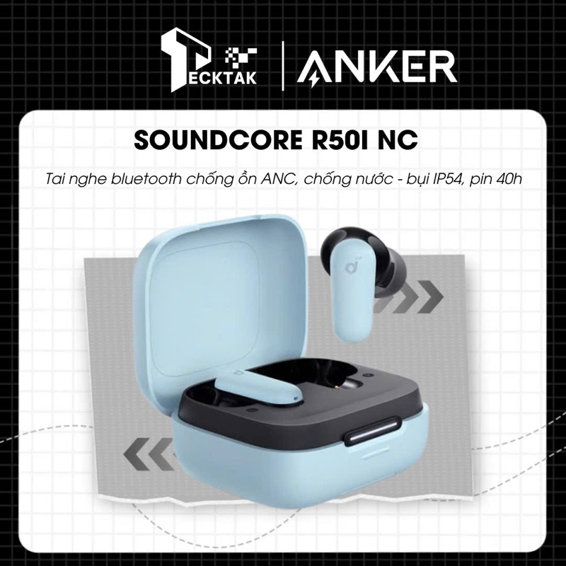 Tai nghe bluetooth Soundcore R50i NC (P30i) chống ồn ANC, chống nước và bụi IP54, pin 40 giờ mã A395