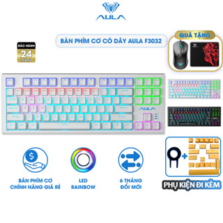 Bàn Phím Cơ Có Dây 87 Phím AULA F3032 Gaming Led Rainbow 5 Pin Chơi Game Giá rẻ Chính Hãng