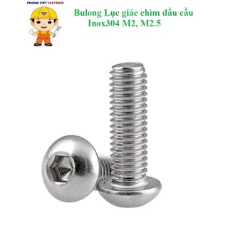   INOX304 10 cái M2 M2.5 bulong lục giác chìm đầu cầu inox304 M2,M2.5 