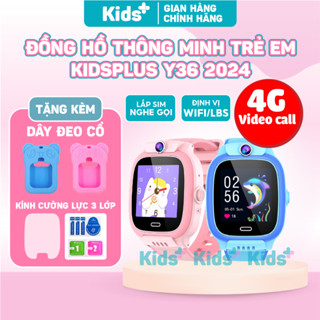 [TẶNG DÂY ĐEO CỔ - KÍNH CƯỜNG LỰC 3 LỚP] Đồng hồ thông minh định vị trẻ em KidsPlus Y36 2025 nghe gọi Video 4G, định vị