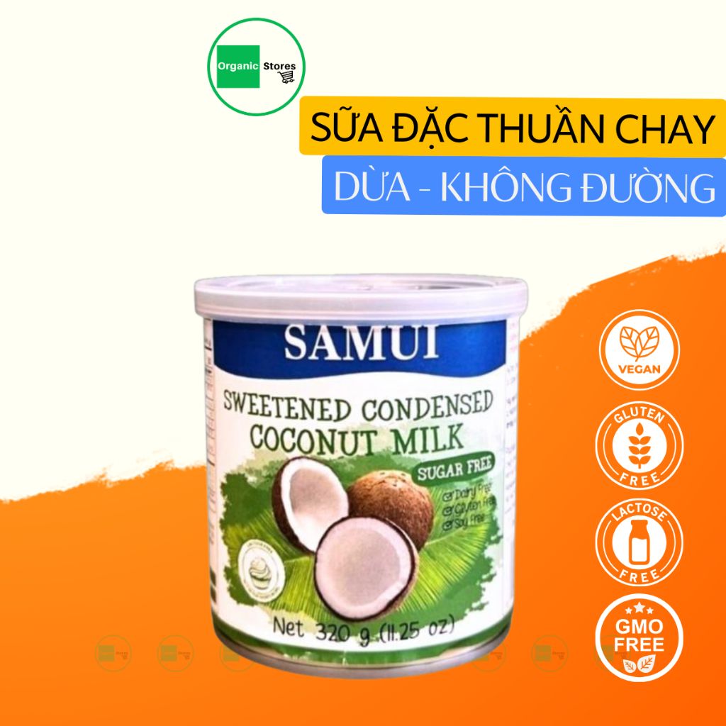 Sữa đặc thuần chay không đường từ dừa SAMUI 320gr sweetened Condensed coconut milk sugar free - Orga