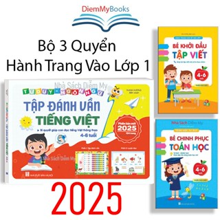 Sách- Bộ 3 Quyển Tập Đánh Vần,Chính Phục Toán Học,Khởi Đầu Tập Viết Hành Trang Vào Lớp 1 Dành Cho Bé Từ 4-6 Tuổi