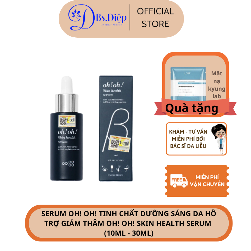 Serum oh oh Tinh chất dưỡng sáng da hỗ trợ giảm thâm oh oh Skin health serum (10ml - 30ml)