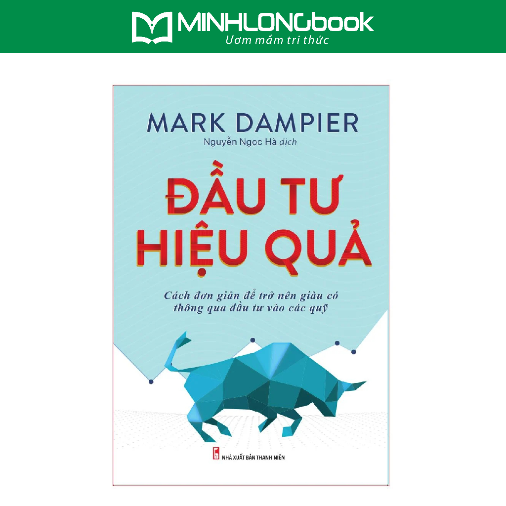 Sách: Đầu Tư Hiệu Quả - Hái Thành Công