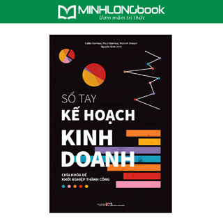 Sách: Sổ Tay Kế Hoạch Kinh Doanh - Cuốn Sách Cho Người Khởi Nghiệp