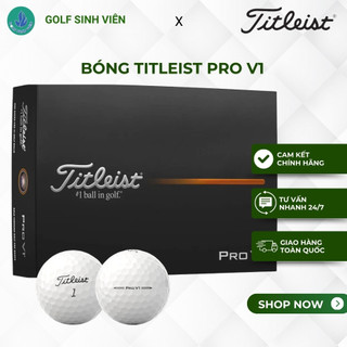 💥[MẪU MỚI NHẤT 2025]💥BÓNG TITLEIST PROV1/ PRO V1X CHÍNH HÃNG/ TITLEIST PROV1/V1X BALLS AUTHETIC