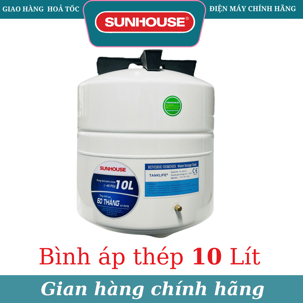 Bình Áp Thép 10 Lít Sunhouse - Dành Cho Máy Lọc Nước RO Sunhouse 1 vòi