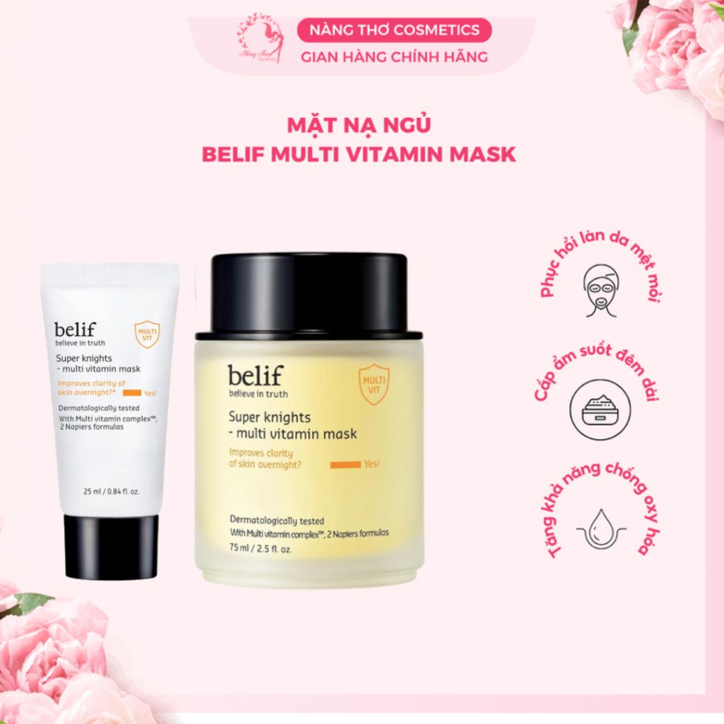 Mặt nạ ngủ belif Super knights multi vitamin mask 25ml, 75ml