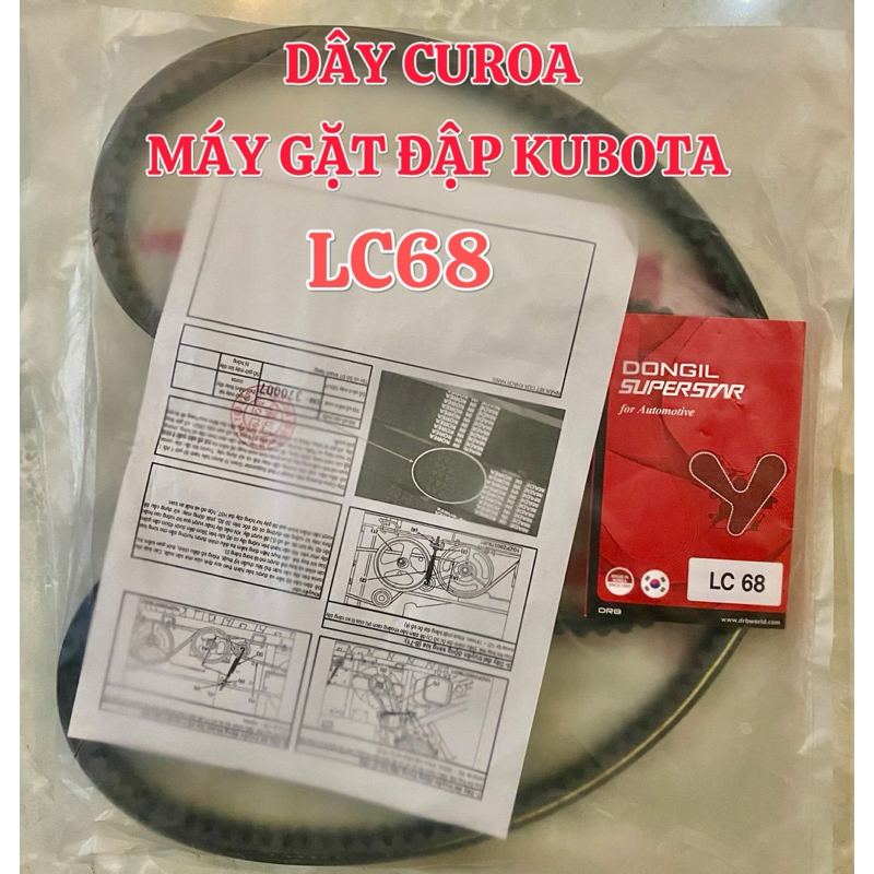 Dây Curoa Dongil LC68 cho máy Gặt Đập Liên Hợp Kubota DC-93, Kubota DC-105x, Dây Curoa Dongil Hàn Qu