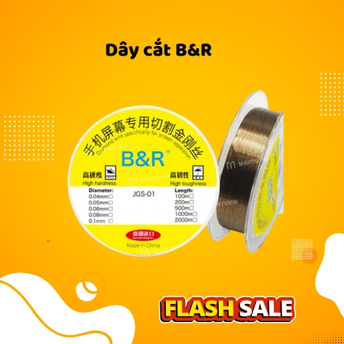 Dây Cắt B&R