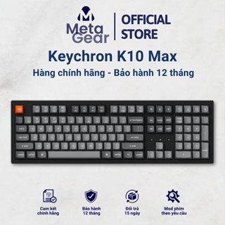 Bàn phím cơ Keychron K10 Max
