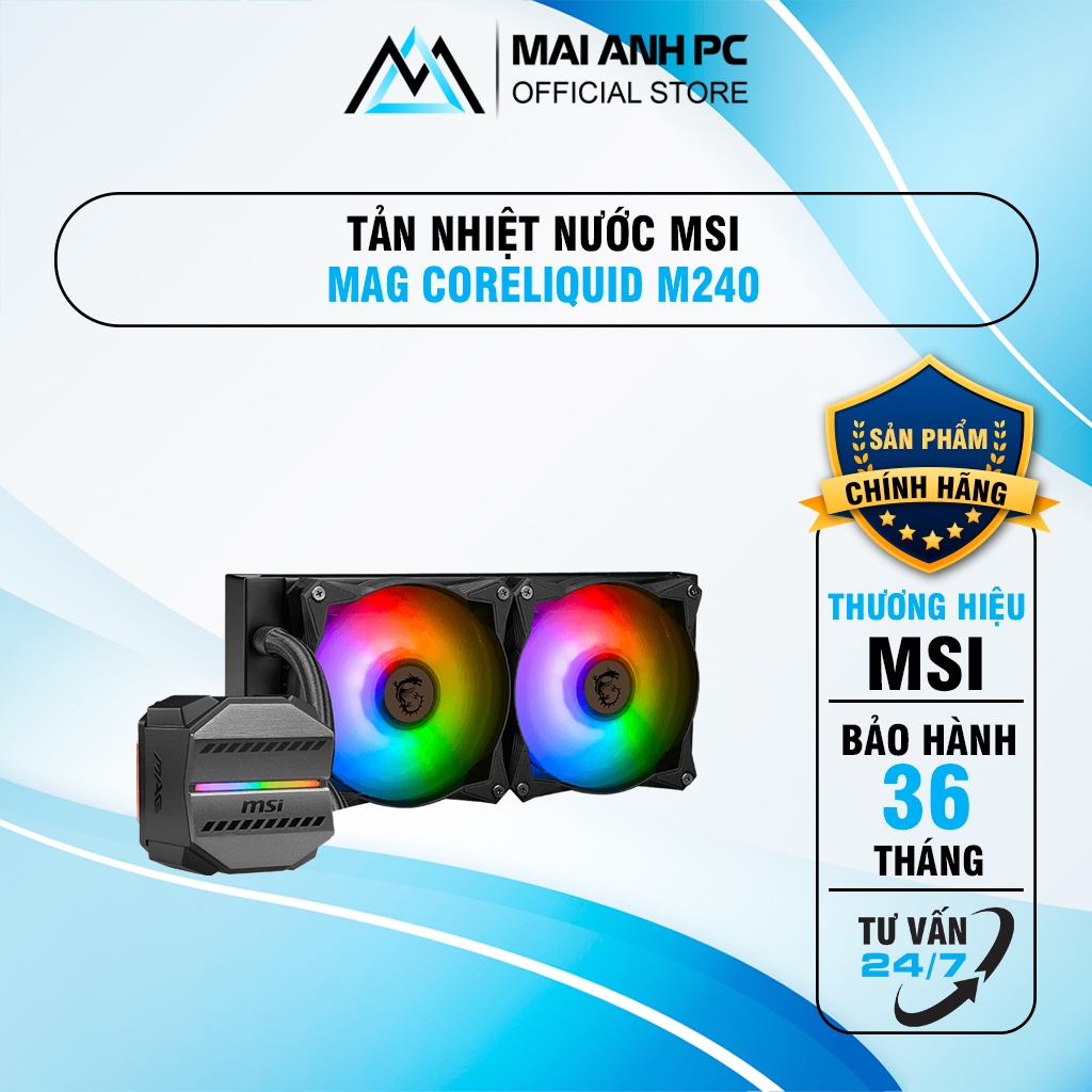 Tản nhiệt nước AIO MSI MAG CORELIQUID M240