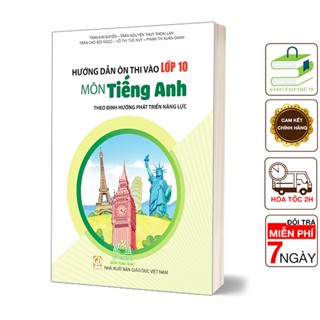 Sách - Hướng Dẫn Ôn Thi Vào Lớp 10 Môn Tiếng Anh Theo Định Hướng Phát Triển Năng Lực