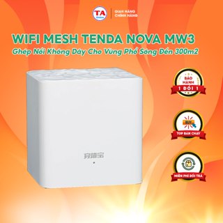 Wifi Mesh Tenda Nova MW3 - Ghép Nối Không Dây Cho Vùng Phổ Sóng Đến 300m2 - Hàng Nội địa Logo Tiếng Trung Bảo Hành 1 Năm