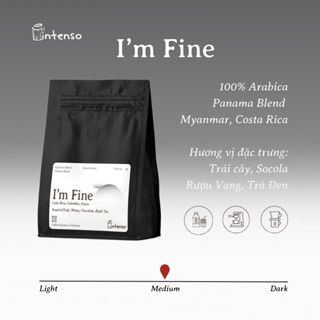 Cà Phê Nguyên Chất - I'm Fine - Intenso Coffee Roasters
