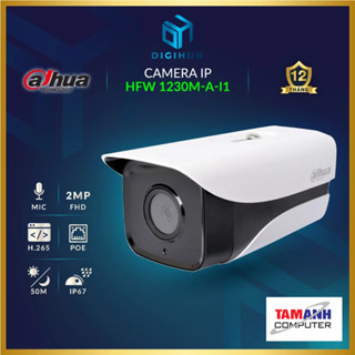 Camera DAHUA IPC - 1230M - PoE ▪ Mic  Nghi Âm ▪ IP67 { Tặng chân đế }