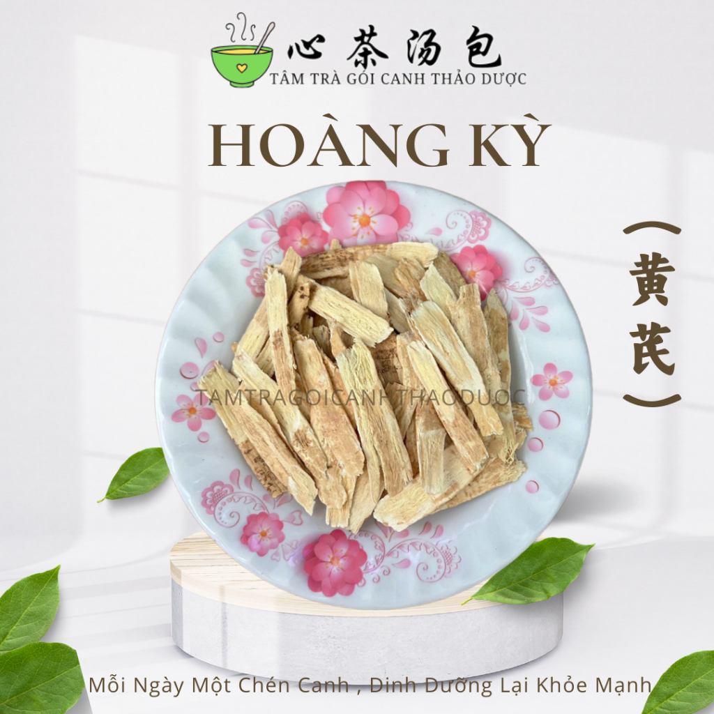 Hoàng Kỳ Thái Lát -Tâm Trà Gói Canh Thảo Dược