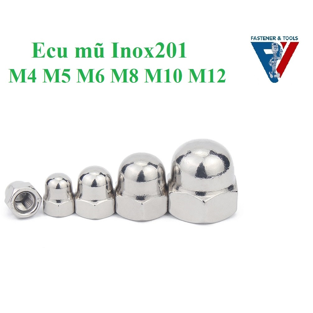 (Inox201) 50 cái M3,M4, M5, M6, M8, M10,M12 Đai ốc mũ, ecu mũ inox201 M3-M12