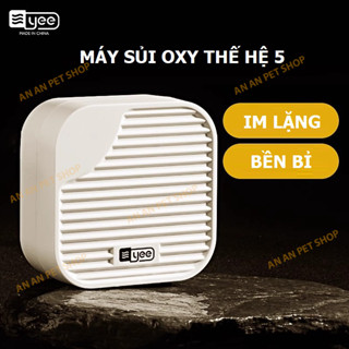 🌊 Máy Sủi Oxy YEE Cao Cấp Thế Hệ 5 | Êm Ái, Bền Bỉ, Tiết Kiệm Năng Lượng
