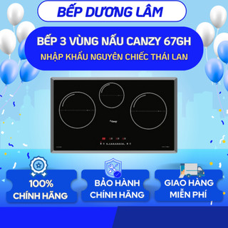 Bếp từ Canzy CZ 67GH nhập khẩu THAILAND, Bếp 3 từ, bếp từ ba