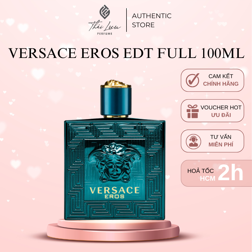 Nước hoa Versace Eros Edt full 100ml | Thái Lưu Authentic