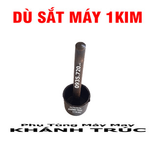 Dù sắt máy may công nghiệp 1kim