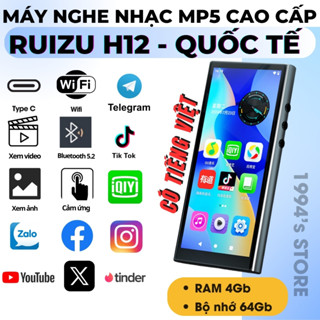 Ruizu H12 Máy Nghe Nhạc Android MP3/MP4/MP5 - Có Tiếng Việt - WiFi, Bluetooth - Lướt Web, xem Youtube, Zalo, FB, Tóp Tóp