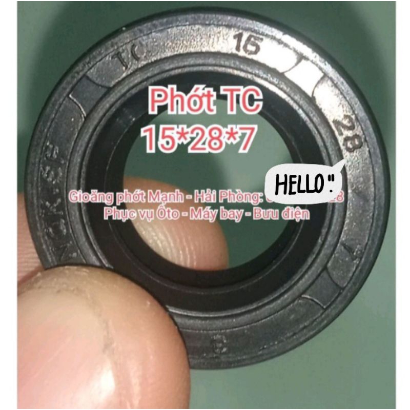 Phớt TC 15*28*7 , 15x28x7