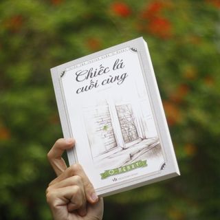 Sách: Chiếc Lá Cuối Cùng - O. Henry