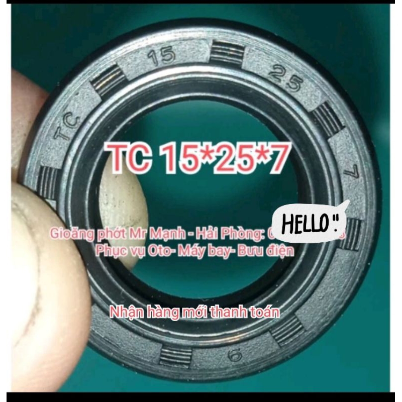 Phớt TC 15*25*7 , 15x25x7