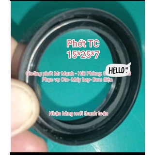 Phớt TC 15*25*7 , 15x25x7