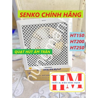 Quạt hút Senko HT150, HT200, HT250 1 chiều gắn âm trần chính hãng