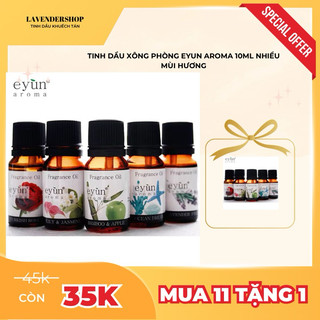  Tinh dầu xông phòng Eyun Aroma dùng với đèn xông hoặc máy khuếch tán  10ml  