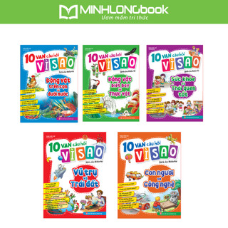 Sách: Combo 10 Vạn Câu Hỏi Vì Sao (Trọn Bộ 5 Cuốn)