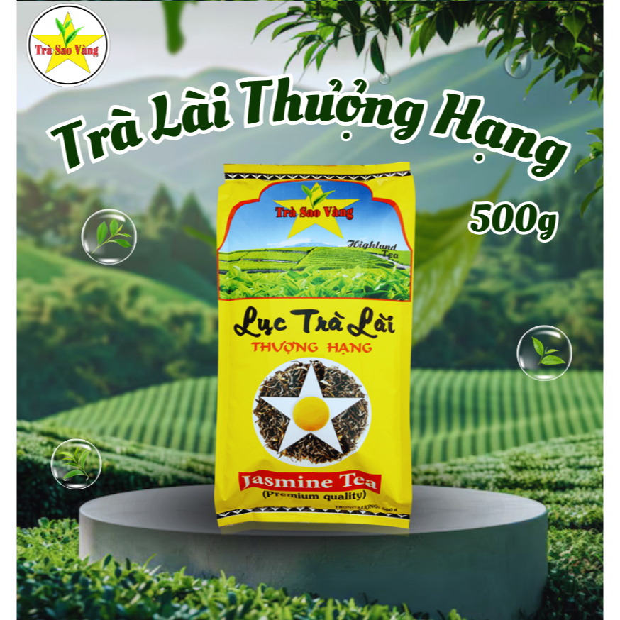LỤC TRÀ LÀI THƯỢNG HẠNG SAO VÀNG - 500G